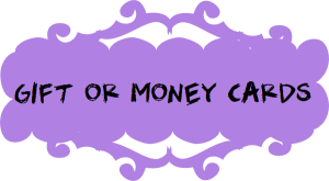 GIFTING or money cards