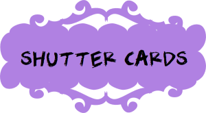 SHUTTER CARDS